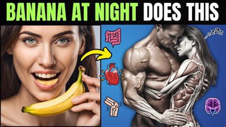 Can we eat banana at night?