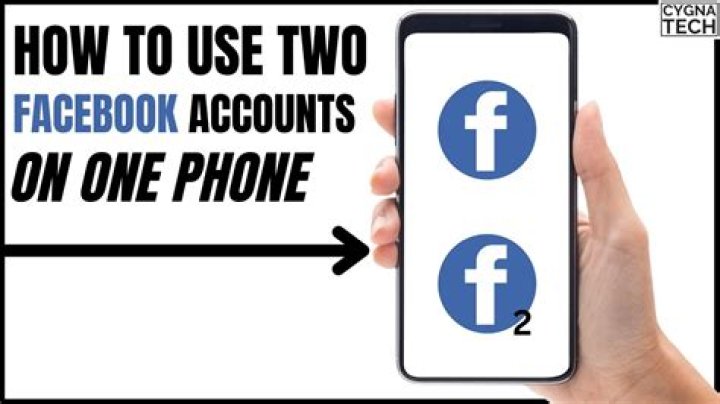 How can I have two Facebook accounts on one phone?