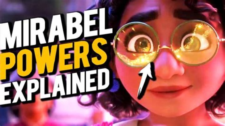 What will be Mirabel's power?